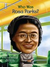 Cover image for Who Was Rosa Parks?